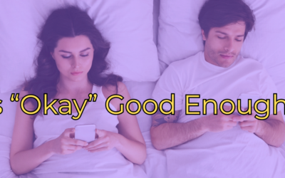 Why Smart Men Settle for Less in Their Marriage